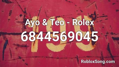 aye & teo rolex roblox id|aye slang.